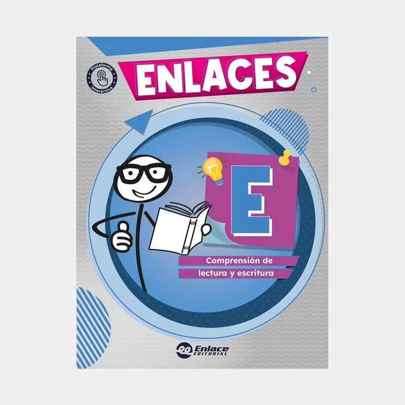 Enlaces E 5°: comprensión de lectura y escritura