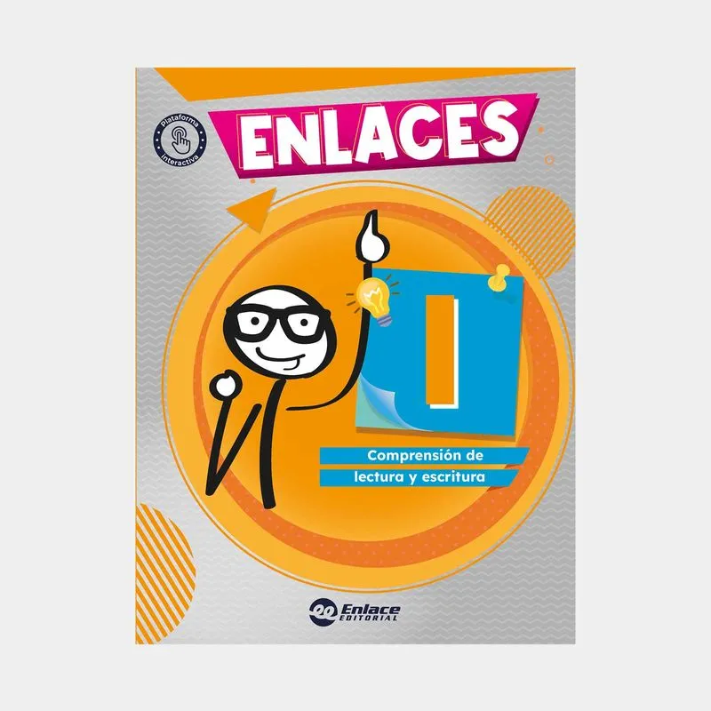 Enlaces I 9°: comprensión de lectura y escritura