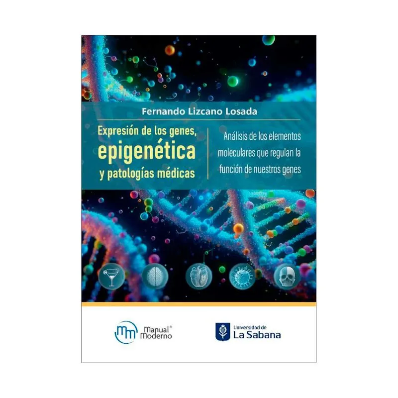 Expresión de los genes, epigenética y patología médica