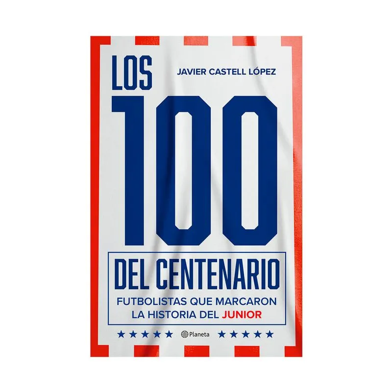 Los 100 del centenario