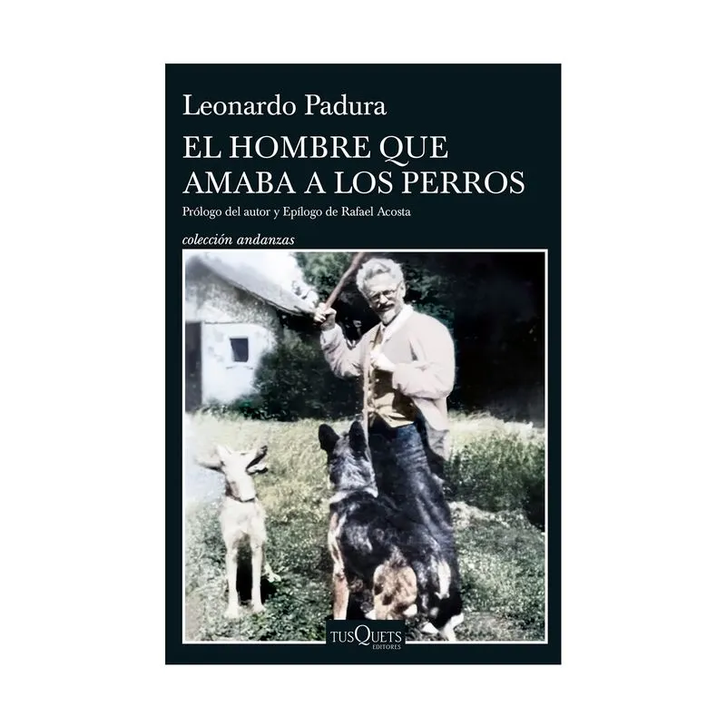 El hombre que amaba los perros (ed 15 aniversario)