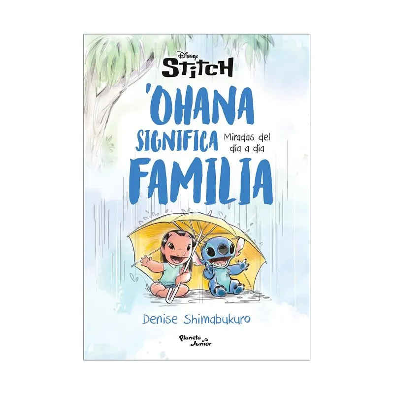 Stitch: Ohana significa familia