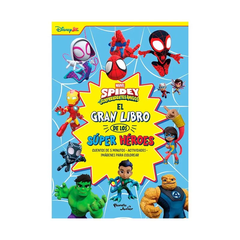 Spidey y su sorprendentes amigos: el gran libro de los superhéroes