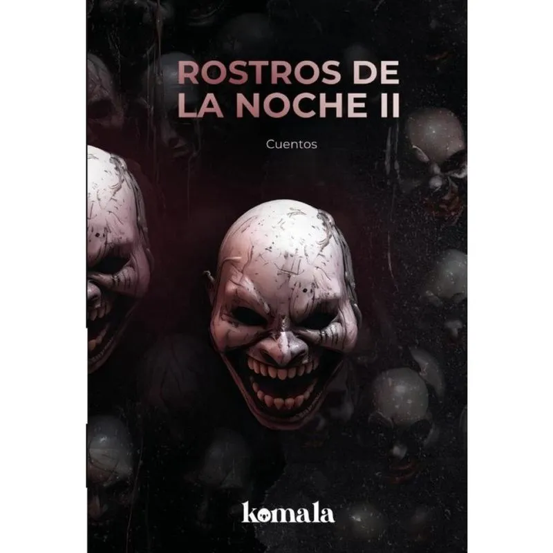 Rostros de la noche. Tomo ii - Espanhol