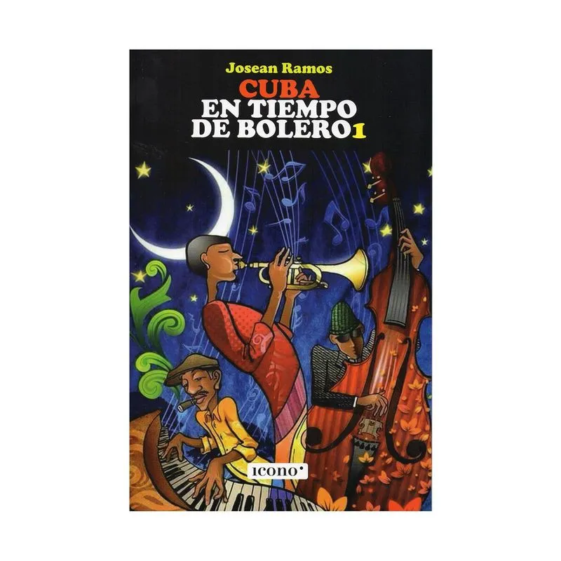Cuba en tiempo de bolero 1