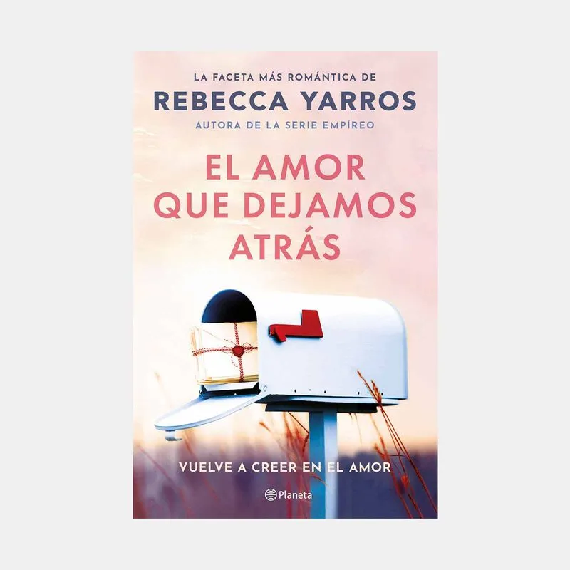 El amor que dejamos atrás
