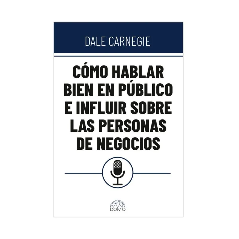 Cómo hablar bien en público e influir sobre las personas de negocios