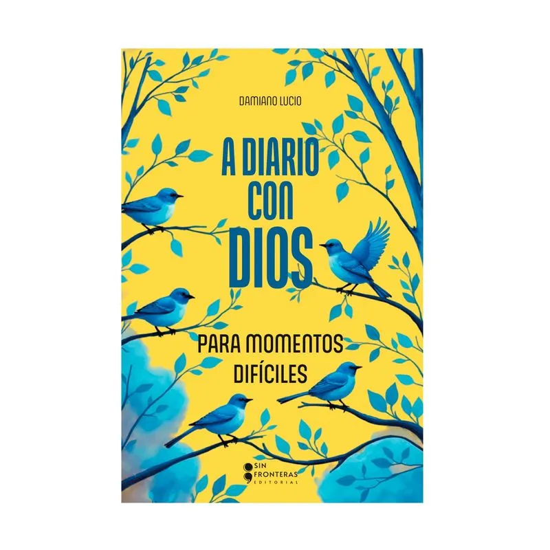 A diario con Dios para momentos difíciles