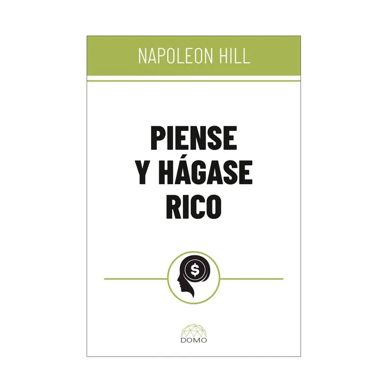 Piense y hágase rico