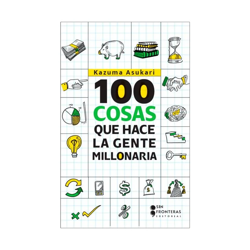 100 cosas que hace la gente millonaria
