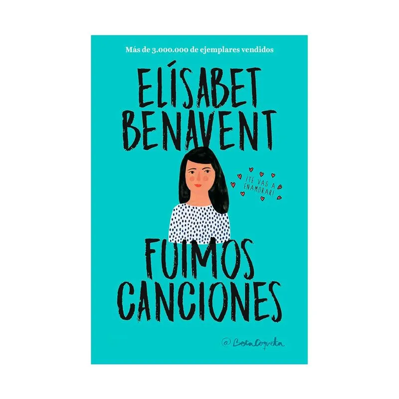 Canciones y recuerdos 1: fuimos canciones
