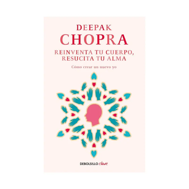 Reinventa tu cuerpo resucita tu alma