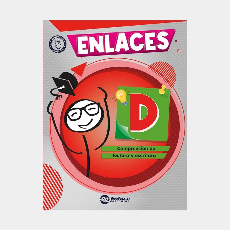 Enlaces D 4°: comprensión de lectura y escritura