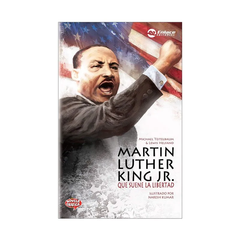 Martin Luther King Jr.: que suene la libertad
