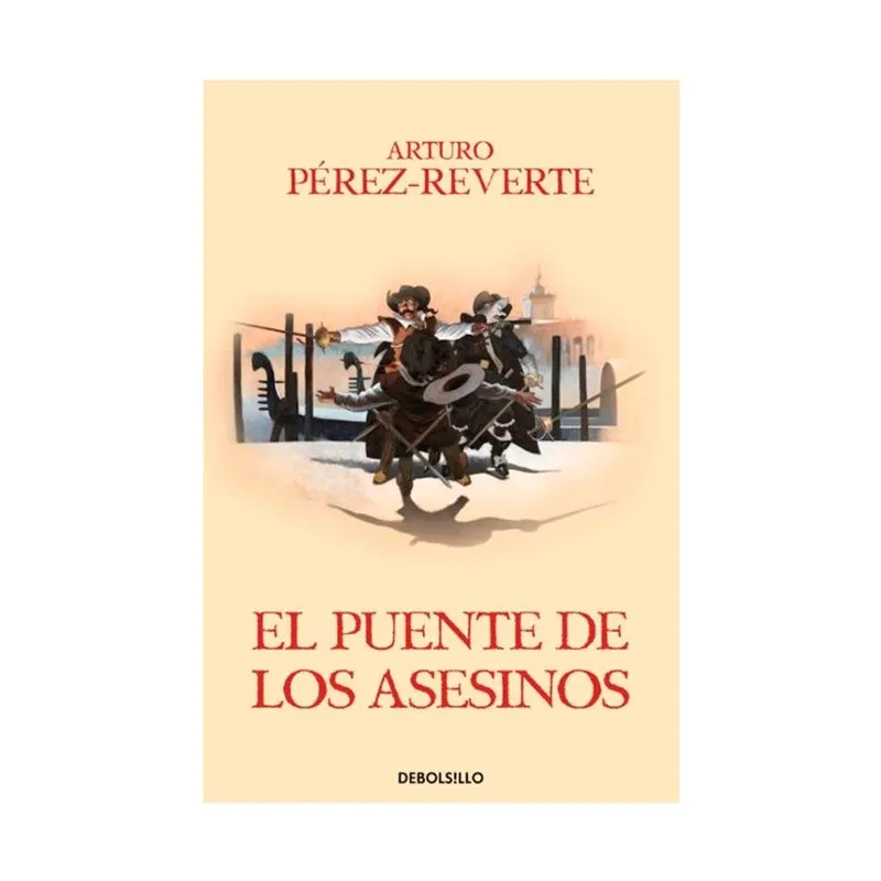 Las aventuras del capitán Alatriste 7: El puente de los asesinos