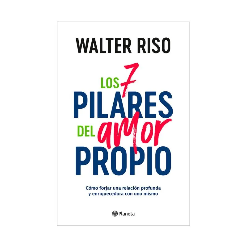 Los 7 pilares del amor propio