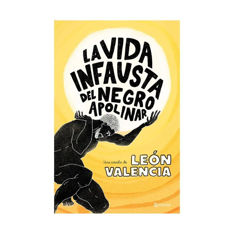 La vida infausta del negro Apolinar
