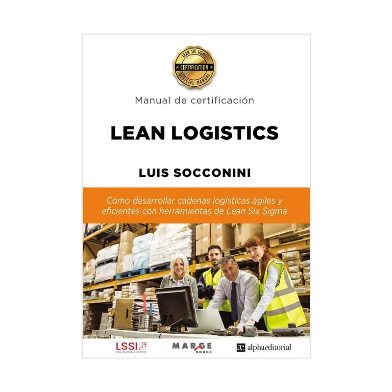 Manual de certificación Lean Logistics ( 1° edición)
