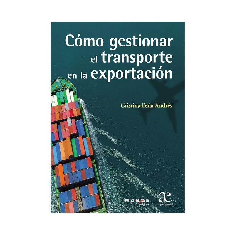 Cómo gestionar el transporte en la exportación