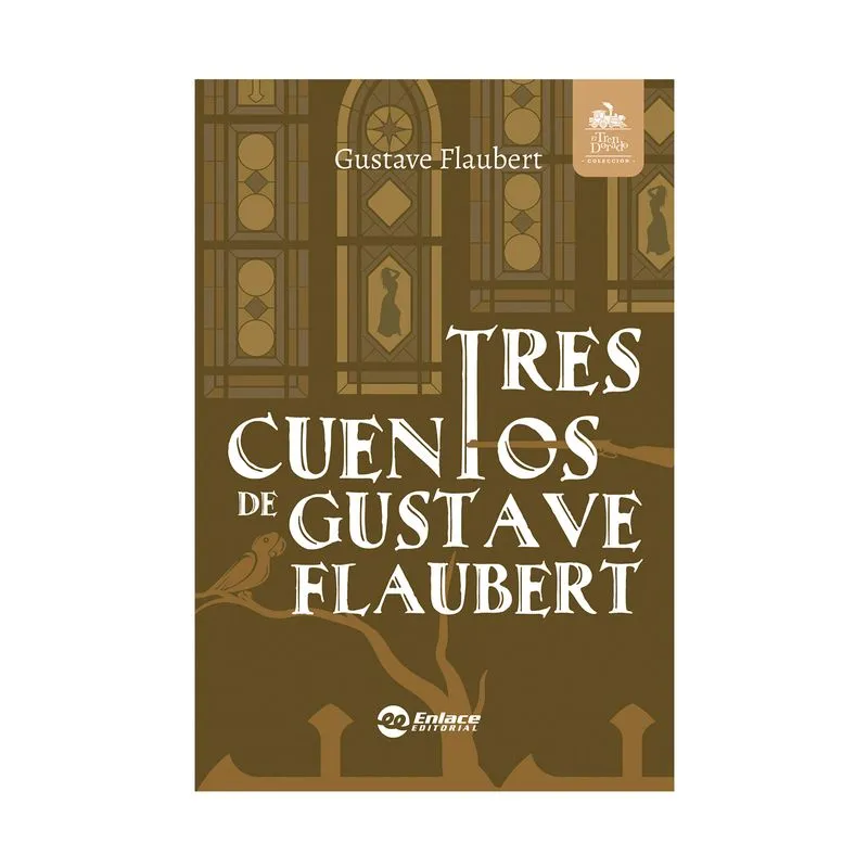 Tres cuentos de Gustave Flaubert