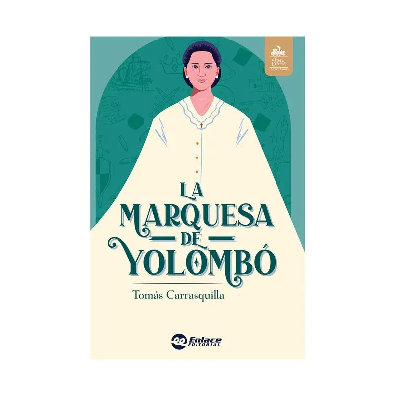 La marquesa de Yolombó