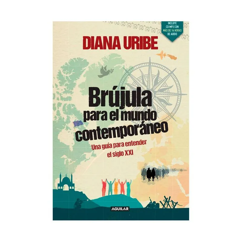 Brújula para el mundo contemporáneo