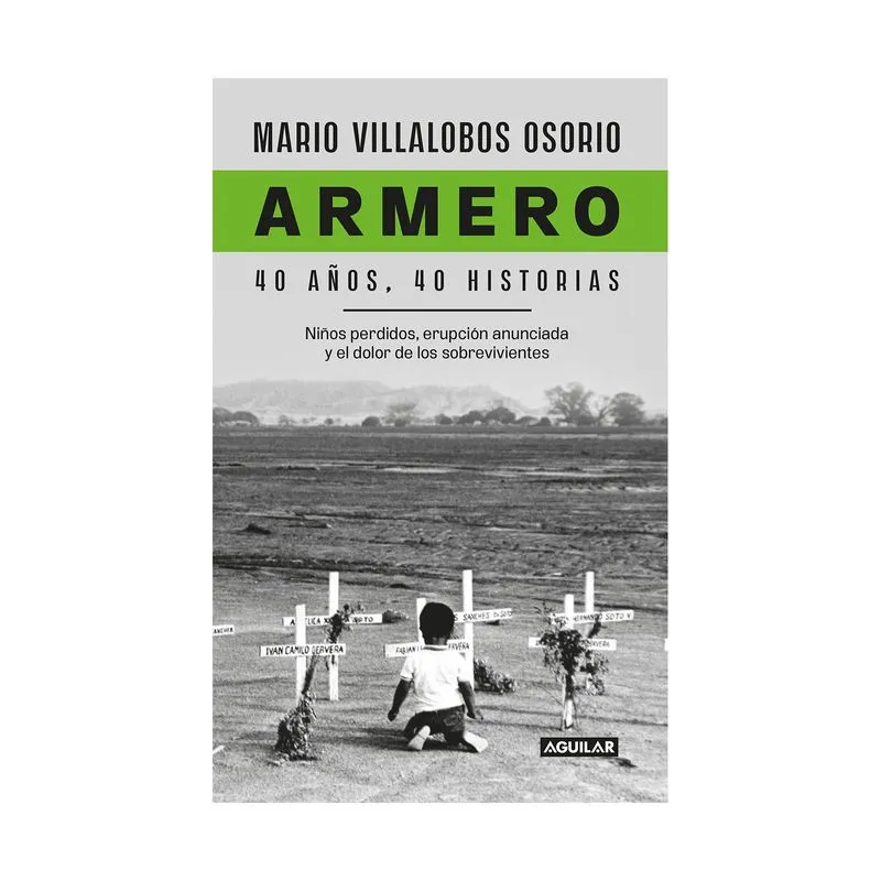 Armero: 40 años, 40 historias