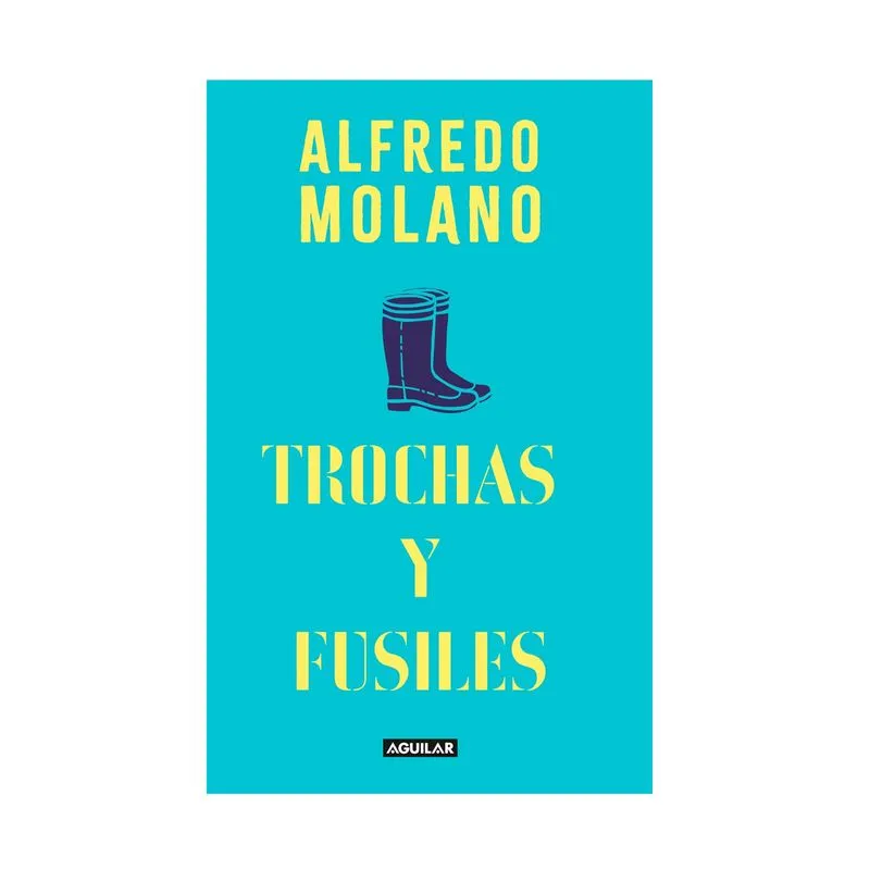 Trochas y fusiles