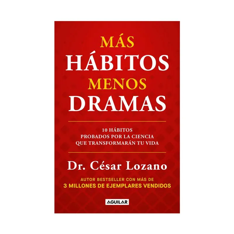 Más hábitos menos drama