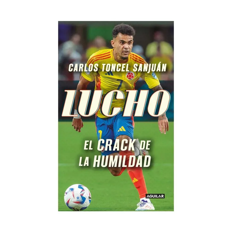 Lucho: el crack de la humildad