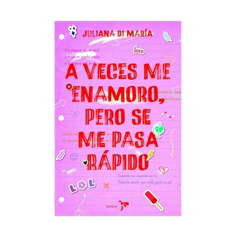 A veces me enamoro, pero se me pasa rápido