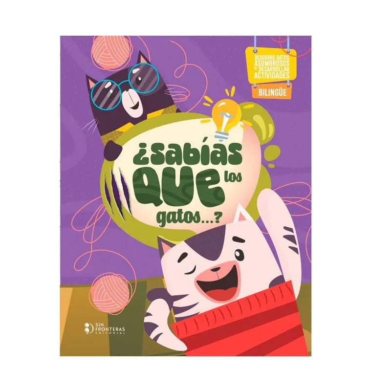 ¿Sabías que los gatos…? (Bilingüe)