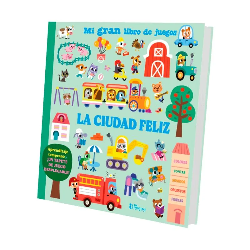 La ciudad feliz: mi gran libro de juegos