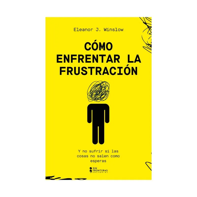 Como enfrentar la frustración