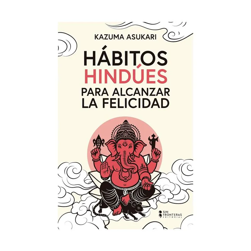 Hábitos hindúes para alcanzar la felicidad