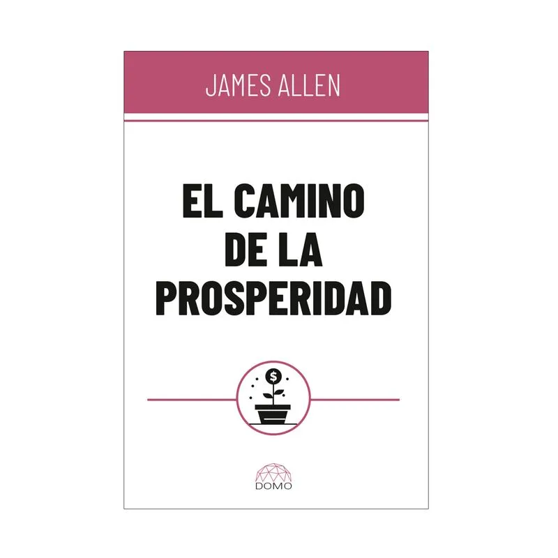 El camino de la prosperidad