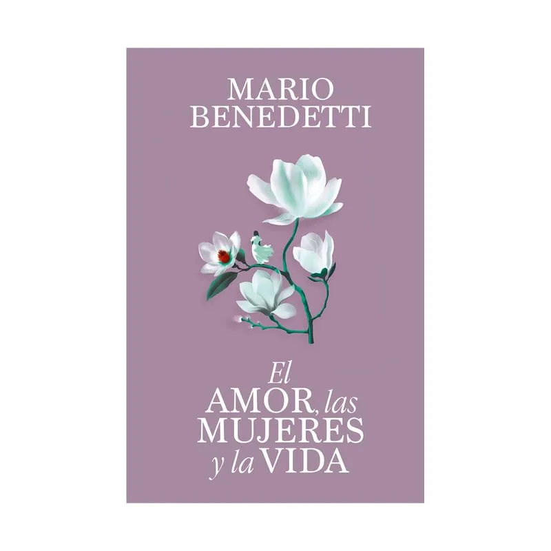 El amor, las mujeres y la vida