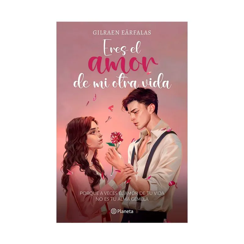 Eres el amor de mi otra vida