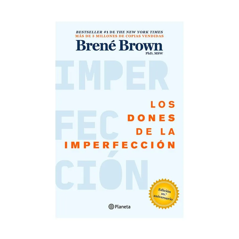 Los dones de la imperfección