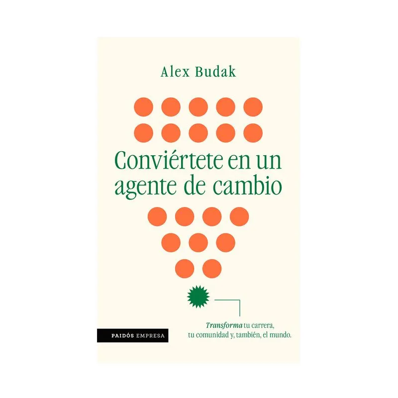 Conviértete en un agente de cambio