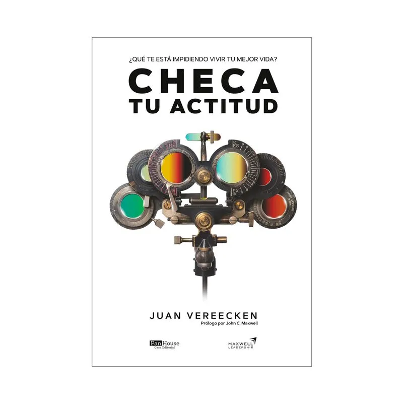 Checa tu actitud: ¿Qué te está impidiendo vivir tu mejor vida?