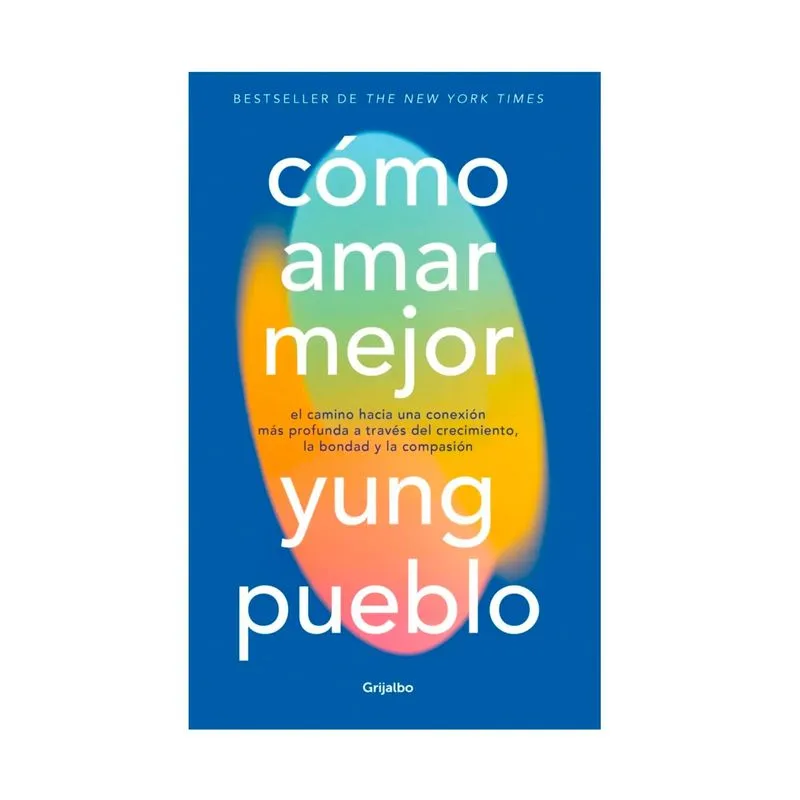 Cómo amar mejor