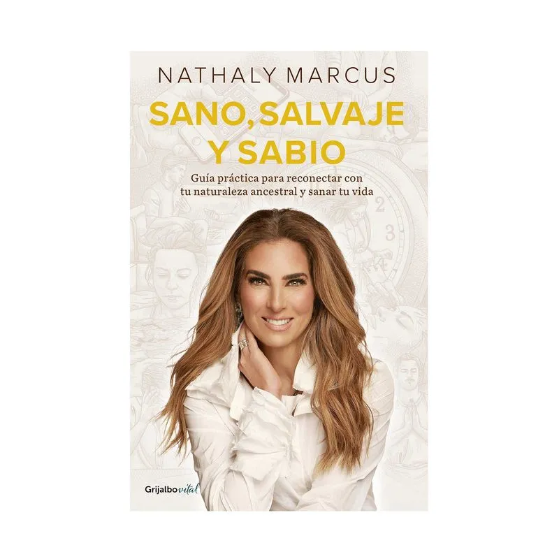 Sano, salvaje y sabio