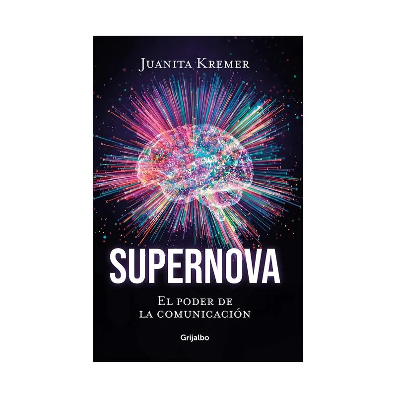Supernova: el poder de la comunicación