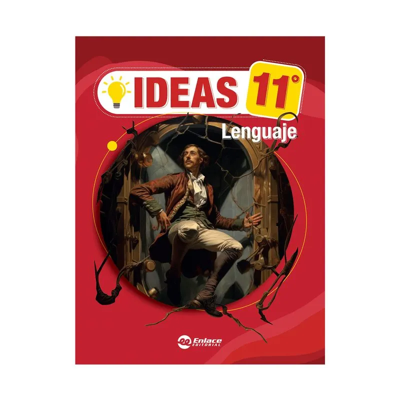 Ideas - Lenguaje 11°