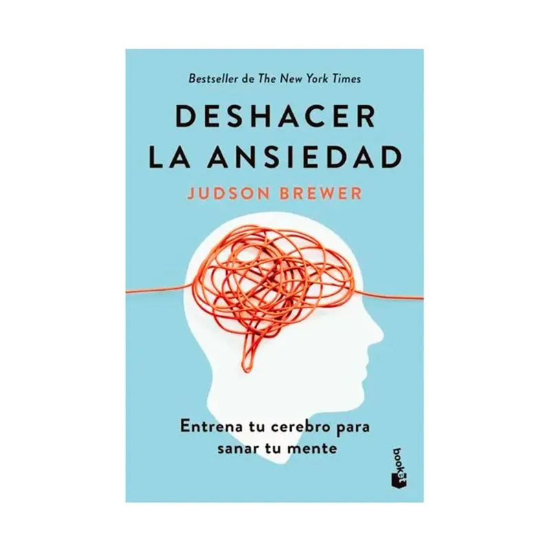 Deshacer la ansiedad