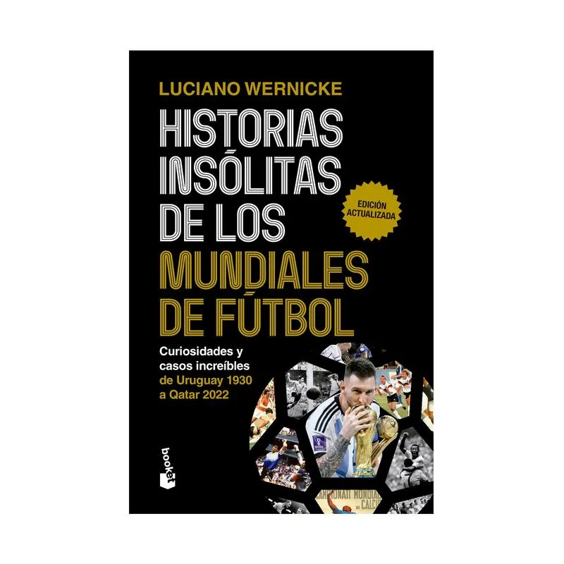 Historias insólitas de los mundiales de futbol