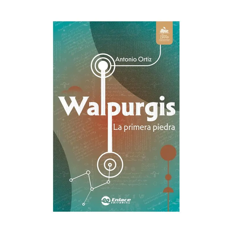 Walpurgis: la primera piedra
