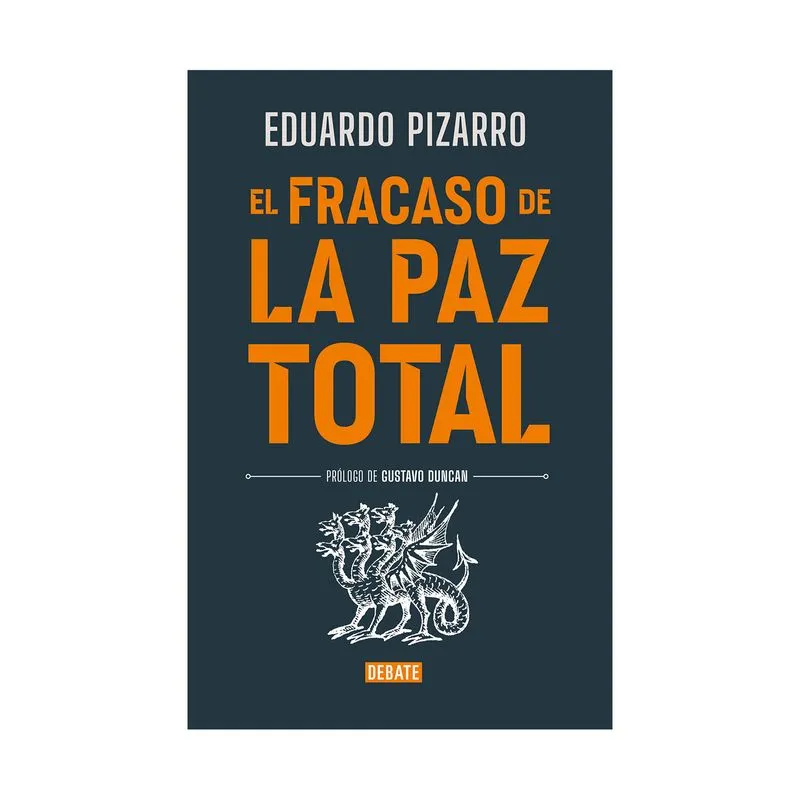 El fracaso de la paz total