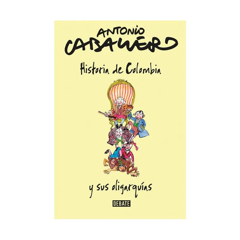 Historia de Colombia y sus oligarquías
